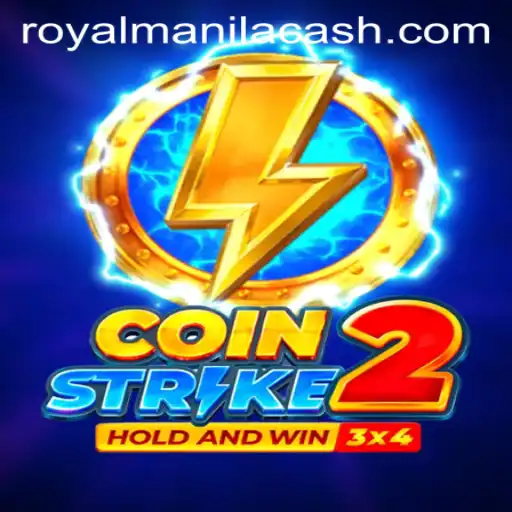 CoinStrike2: Unleashing the Thrills of ROYALMANILA